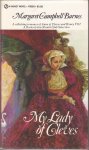 Campbell Barnes, Margaret - My Lady of Cleves - a rollicking romance of Anne of Cleves and Henry VIII