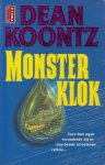 Koontz, Dean - Monsterklok