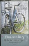 Elizabeth Berg - Geheim verlangen