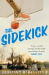 Benjamin Markovits - The Sidekick Benjamin Markovits - The Sidekick