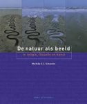 Matthijs G. C. Schouten - De natuur als beeld in religie, filosofie en kunst