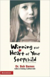 Barnes B. - Winning the heart of your stepchild