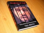 Paul Murphy - The Wolves of Islam. Russia and the Faces of Chechen Terror - Terrorism