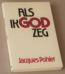 Pohier, Jacques - Als ik God zeg