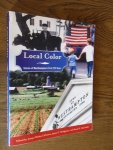 Hickey La France, Jacqui; Bridgman, James E; Mulvehill, Sarah K. - Local Color. Stories of Westhampton's first 225 years