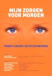 Martens , Scott . & Mieke van der Linden . [ isbn 9789090277745  ] - Mijn Zorgen voor Morgen . ( Praktijkgids (echt)scheiding . ) Een (echt)scheidingsboek als geen ander.?  Als u gaat scheiden, wilt u geen fouten maken. Fouten die moeilijk zijn terug te draaien. Fouten waar u en uw kind de dupe van kunnen worden. -