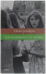 Viktor Jerofejev - Een schoonheid uit Moskou - Grote Steden,Grote Verhalen