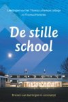 Thomas Hontelez - De stille school - Brieven van leerlingen in coronatijd