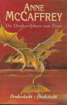 Anne Maccaffrey, Karin Langeveld - Draketocht - De Drakerijders van Pern    Boek 2