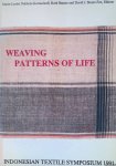 Nabholz-Kartaschoff, Marie-Louise & Ruth Barnes& David J. Stuart-Fox (editors) - Weaving Patterns of Life: Indonesian Textile Symposium 1991