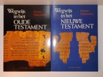 Charpentier, E. - SET 2 DELEN: Wegwijs in het Oude + Nieuwe Testament