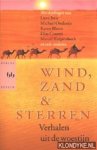 Diverse auteurs - Wind, zand & sterren. Verhalen onder de woestijn