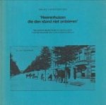 DITZHUYZEN, DRS. R.E. VAN - Heerenhuizen die den stand niet ontsieren. De eerste bewoners en eigenaren van de Haagse Jan van Nassaustraat