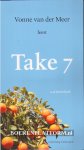 Meer, Vonne van der - Take 7