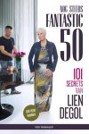 Lien Degol - Nog steeds fantastic 50 101 secrets van Lien Degol