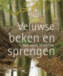 H. Menke en H. Renes - Veluwse beken en sprengen. Een uniek landschap