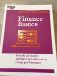 Harvard Business Review - Finance Basics (HBR 20-Minute Manager / Decode the Jargon Navigate Key Statements Gauge Performance