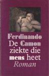 Camon, Ferdinando - De ziekte die mens heet Camon, Ferdinando - De ziekte die mens heet
