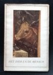 Lützeler, Heinrich - Het dier en de mensch Lützeler, Heinrich - Het dier en de mensch
