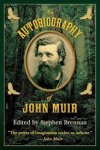  - An Autobiography of John Muir