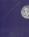 FULLER, Richard Buckminster - K. Michael HAYS & Dana MILLER [Eds.] - Buckminster Fuller - Starting with the Universe.