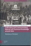  - Cultivating And Communicating Natural And Technical Knowledge Around 1800
