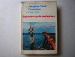 COUSTEAU, JACQUES-YVES EN PHILIPPE DIOLé. - Schatten op de zeebodem. COUSTEAU, JACQUES-YVES EN PHILIPPE DIOLé. - Schatten op de zeebodem.