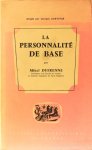 DUFRENNE, M. - La personnalité de base. Un concept sociologique.