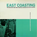 [Ed.] Graham Marsh , [Ed.] Glyn Callingham - East Coasting: The Cover Art of Prestige, Atlantic and Riverside Records