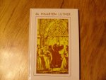 Een Vriend der jeugd - Het leven van Maarten Luther