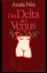 Nin, Anaïs - Das delta der venus Nin, Anaïs - Das delta der venus