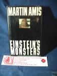 Amis, Martin - Einstein's Monsters HC