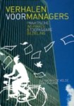 J. van de Velde , L. Kaniok 87001 - Verhalen voor managers praktische inspiratie & Toepasbare bezieling