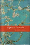  - Bijbel. met impressies. Vincent van Gogh en zijn tijdenoten