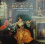 Charles Saumarez Smith - Eighteenth-Century Decoration,design and domestic Int