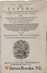 Wyngaerden, Bernardus - Het Verbont des Levens, Van Godt gemaeckt met Abraham ende sijnen zade, ende niet met de andere Volckeren, Ofte Ontdeckinge ende wederlegginge vande monstreuse opinien die desen aengaende drijft Iacob Batelier, in sijn valsch-genaemde Helder-L...