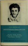 Ernst Theodor Amadeus Hoffmann 212958 - Meistererzählungen Anhang: "Zu Hoffmanns Charakteristik" von Julius Eduard Hitzig