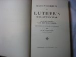 h.a.van bakel - kleinoodien uit luther's nalatenschap