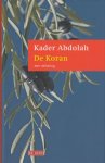 Abdolah, Kader - De koran. Een vertaling + De Boodschapper [in luxe box]