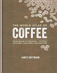 James Hoffmann - World Atlas Of Coffee