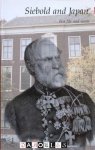 Arlette Kouwenhoeven, Matthi Forrer - Siebold and Japan. His life and work
