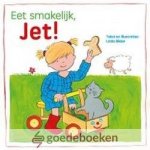 Bikker, Linda - Eet smakelijk, Jet! *nieuw* - laatste exemplaar! --- Een vrolijk boekje voor de allerkleinsten