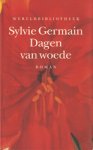 Germain, Sylvie - DAGEN VAN WOEDE