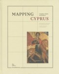  - Mapping Cyprus - Crusaders, Traders and Explorers Kruisvaarders, handelaars en ontdekkingsreizigers / Croisés, marchands et explorateurs