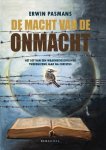 Erwin Pasmans - De Macht van de Onmacht Erwin Pasmans - De Macht van de Onmacht