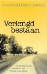 Biegel, Anne / Swildens, Heleen - Verlengd bestaan