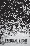 Paul McAuley - Eternal Light