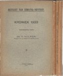 W.H.M. SCHADEE & T. VOLKER & K.J. LUSINK - Oostkust van Sumatra Instituut. Kroniek 1916, 1917 + 1922 t/m 1930. [11 delen].