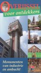 Goïnga, Klaas (foto`s; Ermin Zijlstra) - Overijssel voor ontdekkers. Monumenten van industrie en ambacht