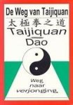 Zonghua, Z. - De Weg van Taijiquan